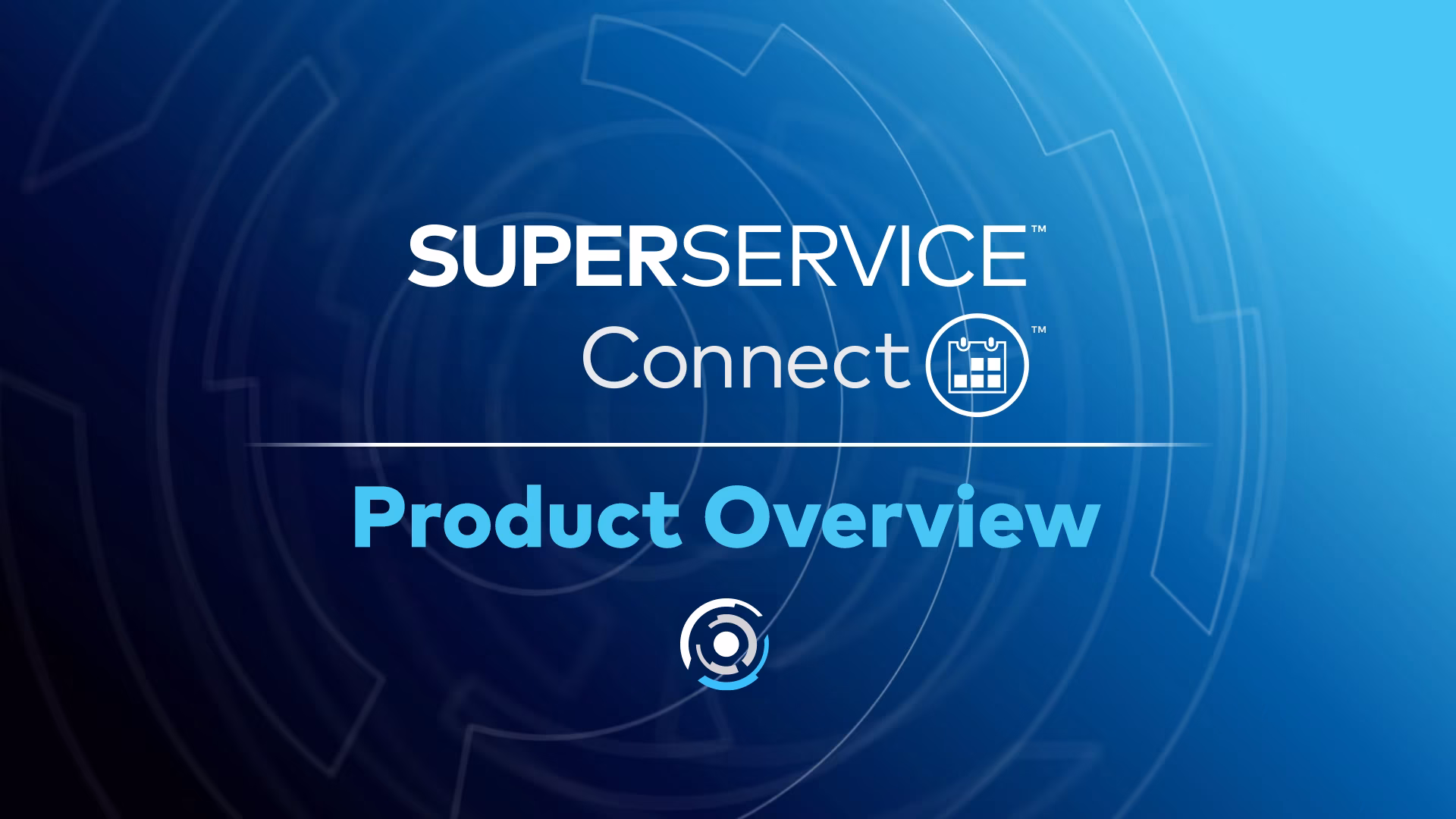 Superservice Connect - Product Overview